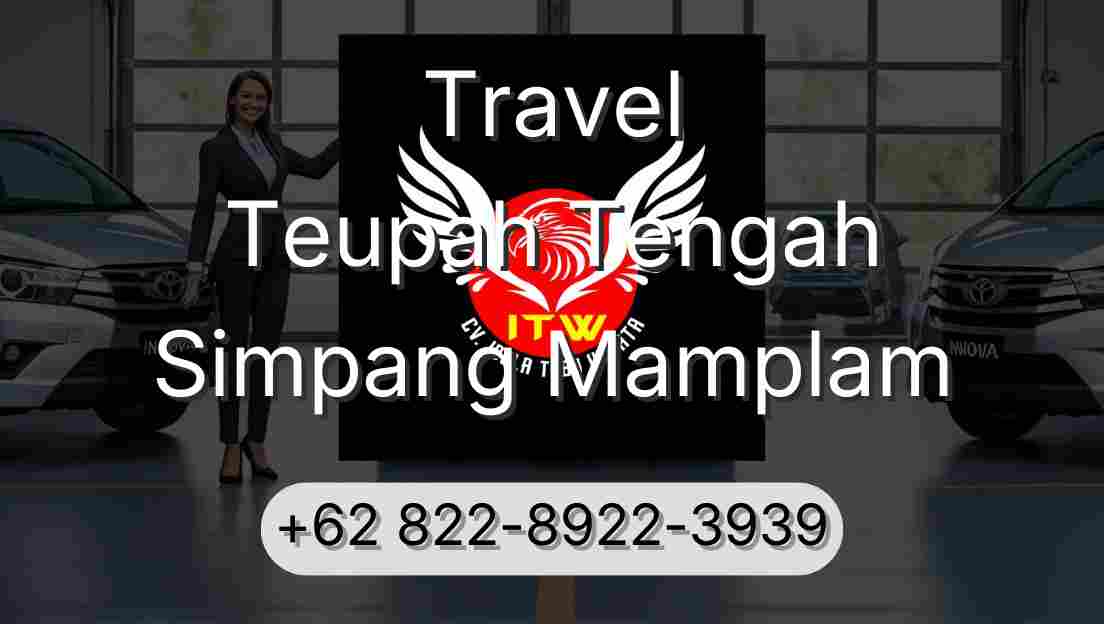 Travel Teupah Tengah Simpang Mamplam