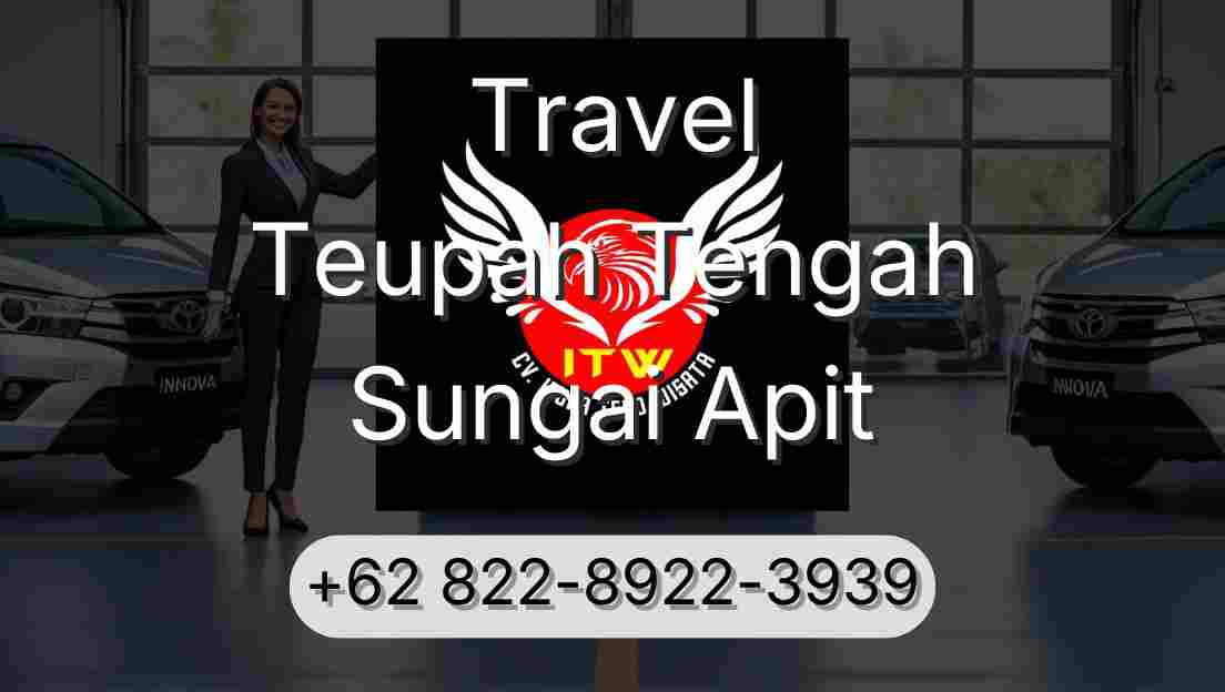 Travel Teupah Tengah Sungai Apit