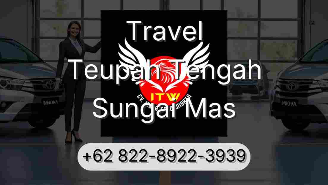 Travel Teupah Tengah Sungai Mas