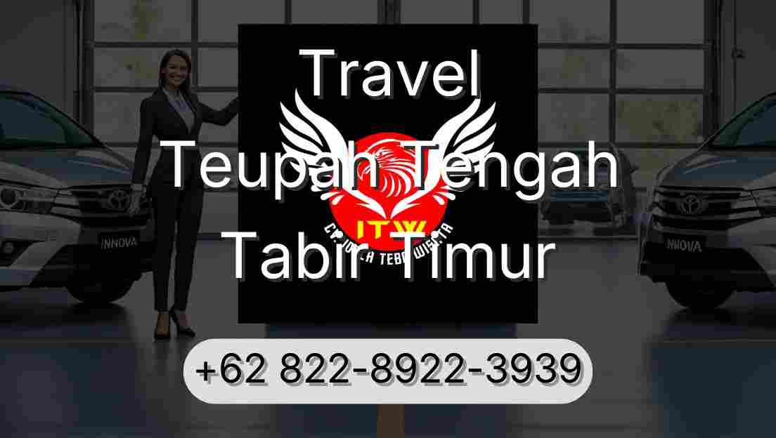 Travel Teupah Tengah Tabir Timur
