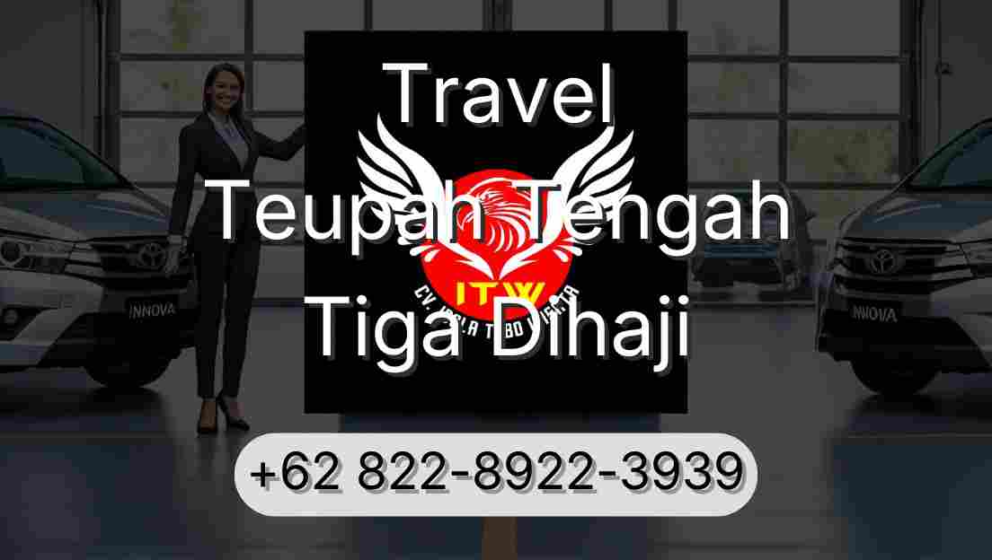 Travel Teupah Tengah Tiga Dihaji