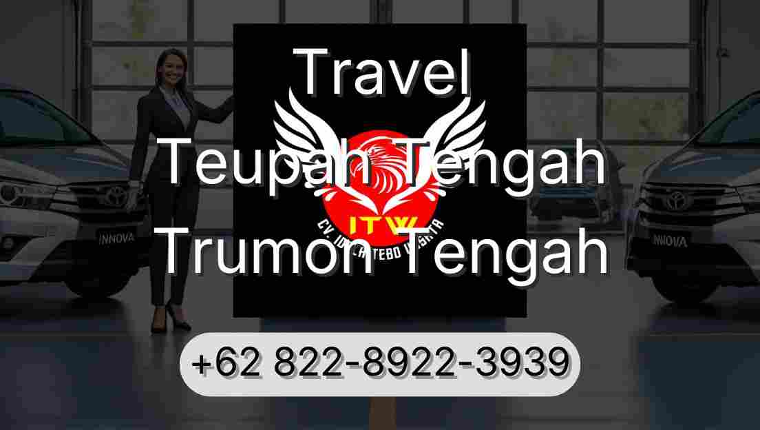 Travel Teupah Tengah Trumon Tengah