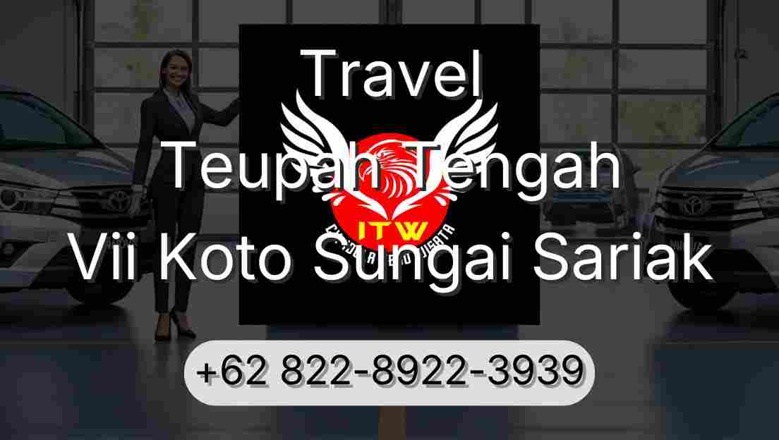 Travel Teupah Tengah Vii Koto Sungai Sariak
