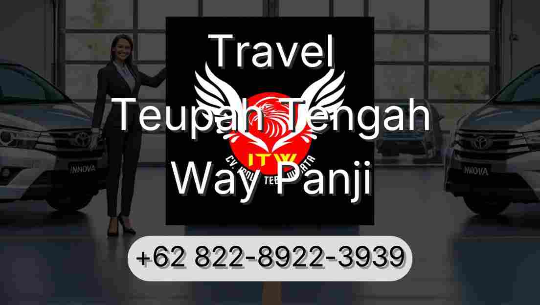 Travel Teupah Tengah Way Panji