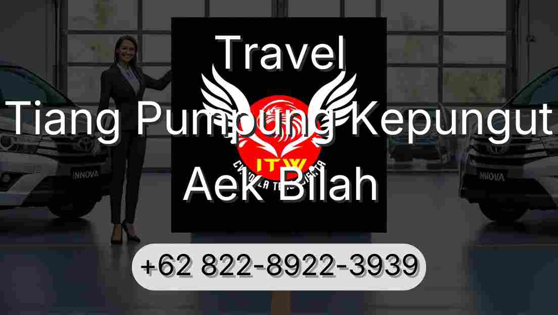 Travel Tiang Pumpung Kepungut Aek Bilah