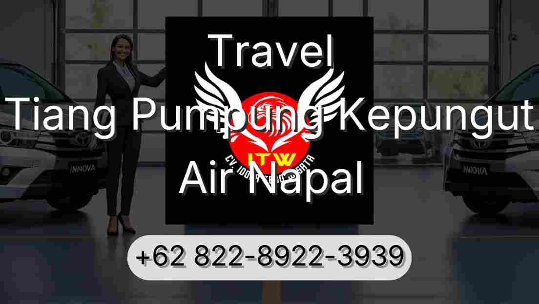 Travel Tiang Pumpung Kepungut Air Napal