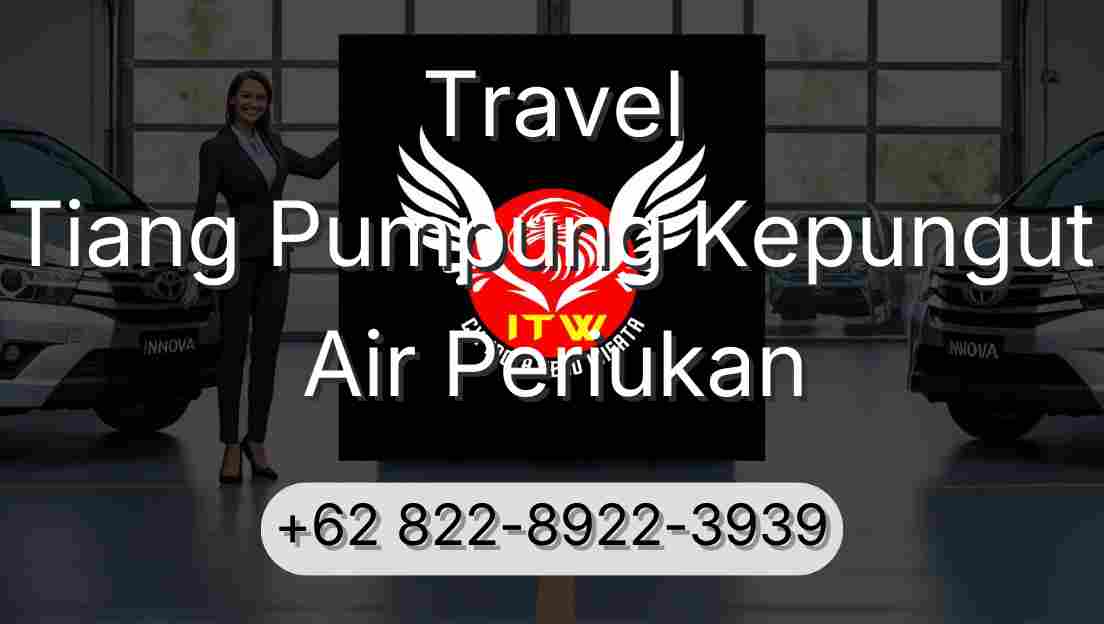 Travel Tiang Pumpung Kepungut Air Periukan