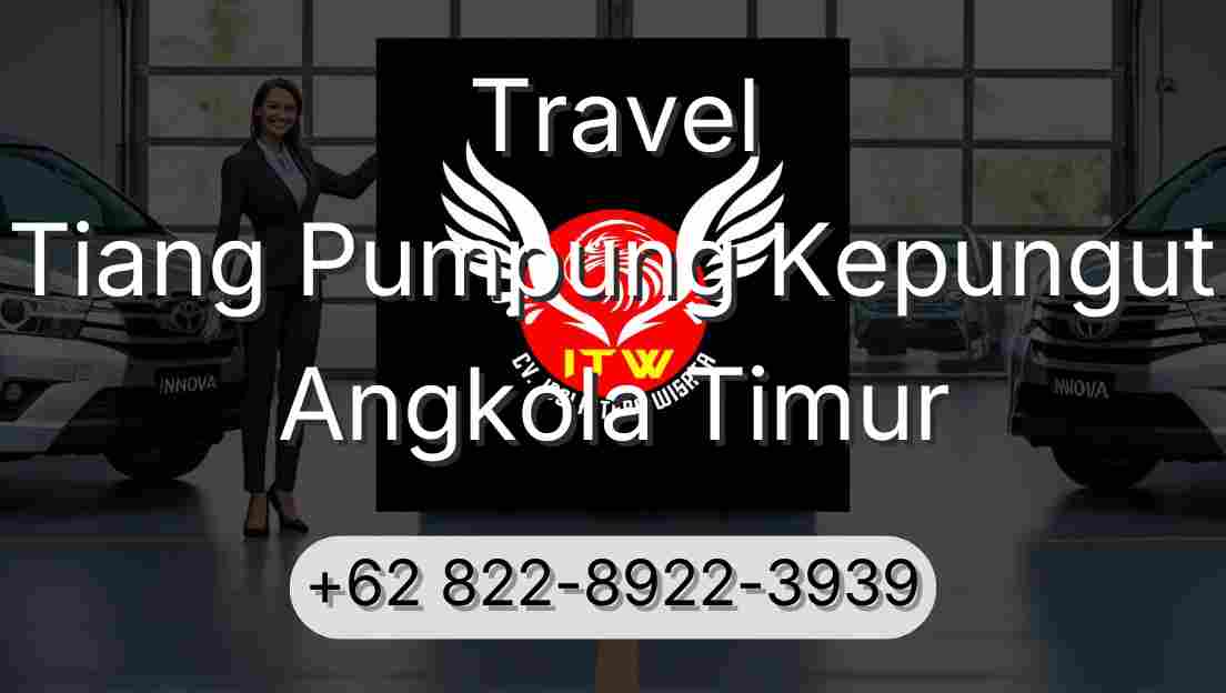 Travel Tiang Pumpung Kepungut Angkola Timur