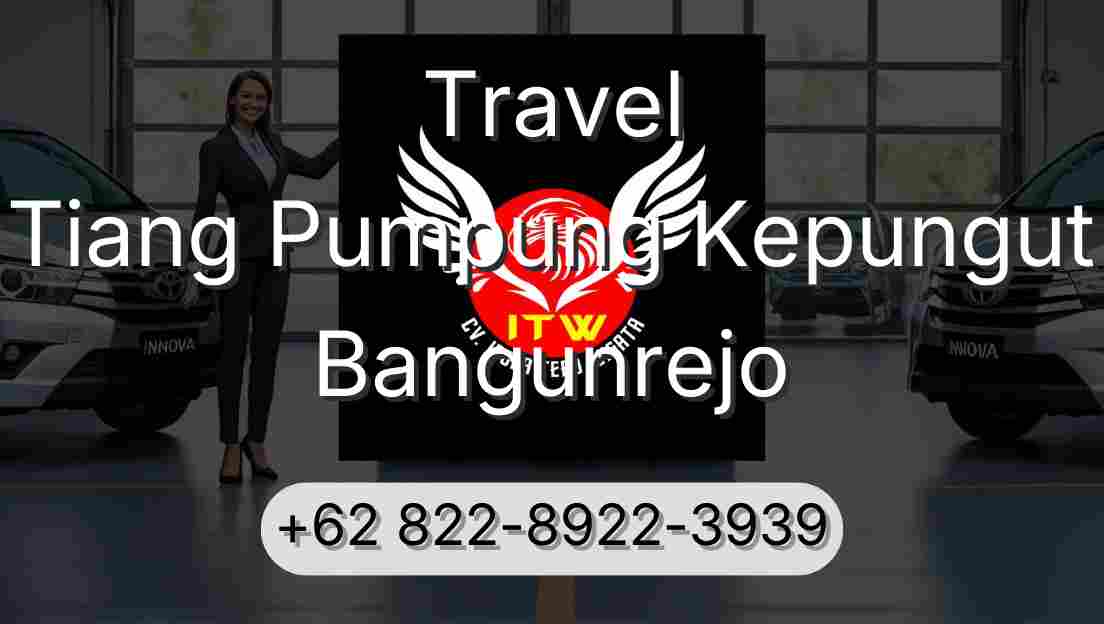 Travel Tiang Pumpung Kepungut Bangunrejo