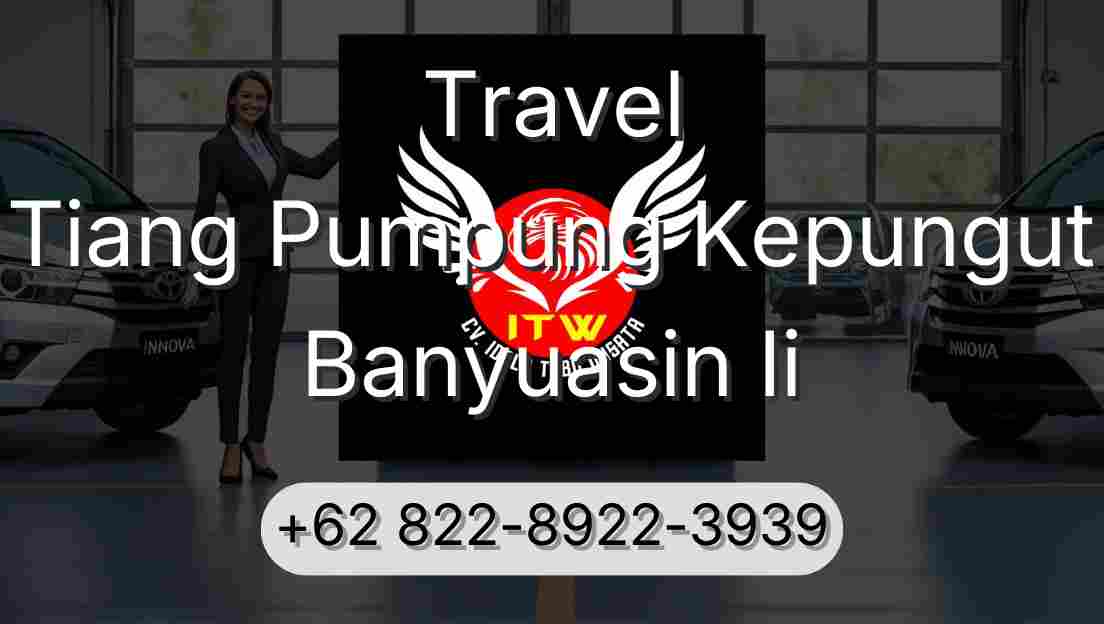 Travel Tiang Pumpung Kepungut Banyuasin Ii