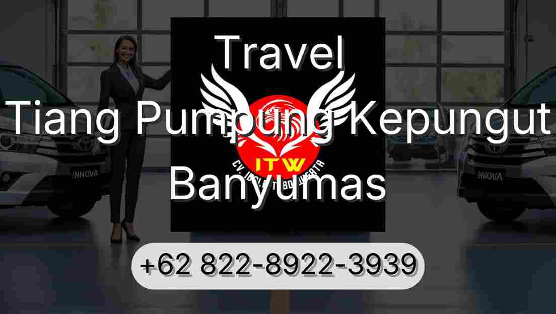 Travel Tiang Pumpung Kepungut Banyumas