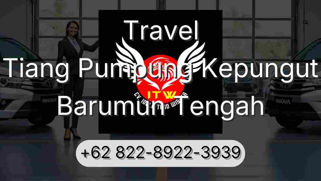 Travel Tiang Pumpung Kepungut Barumun Tengah
