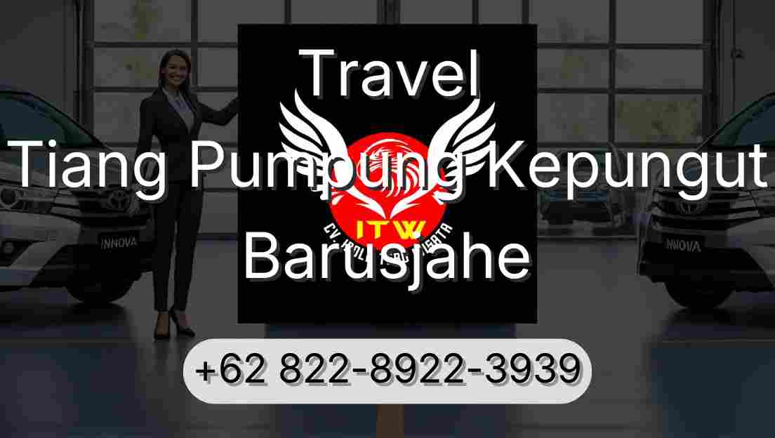 Travel Tiang Pumpung Kepungut Barusjahe