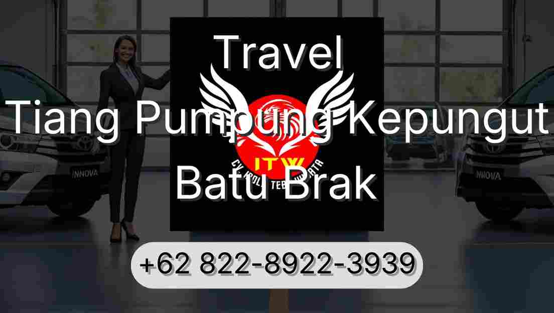 Travel Tiang Pumpung Kepungut Batu Brak