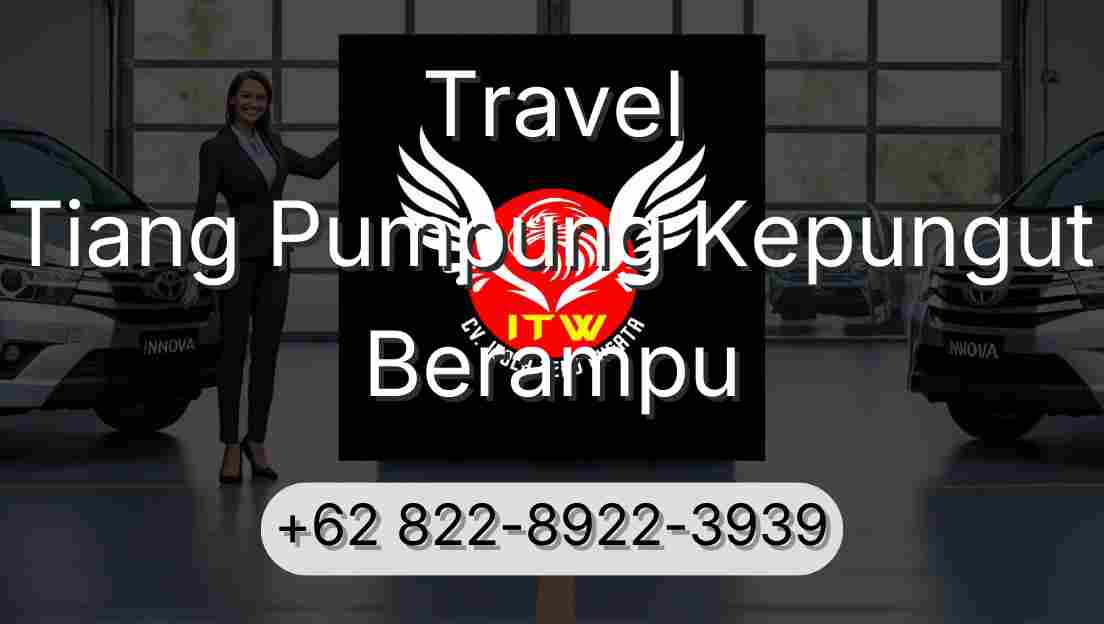 Travel Tiang Pumpung Kepungut Berampu