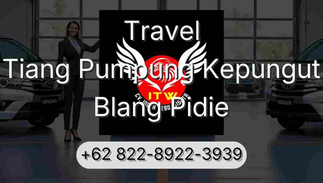Travel Tiang Pumpung Kepungut Blang Pidie