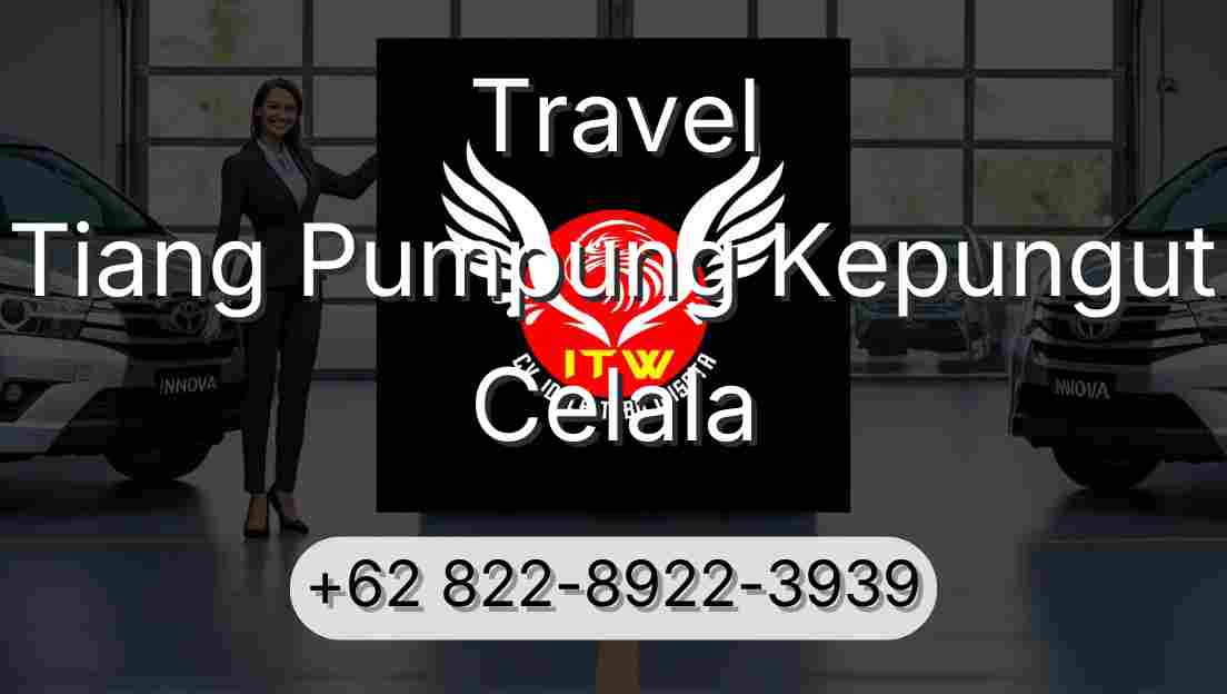 Travel Tiang Pumpung Kepungut Celala