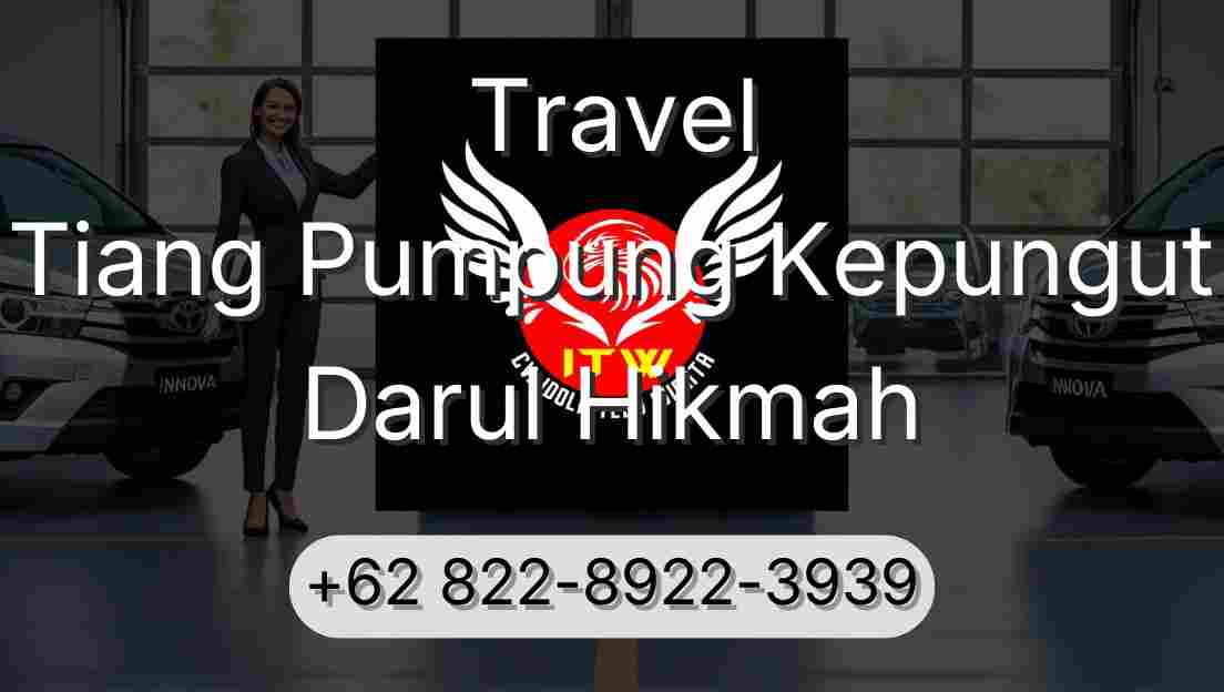 Travel Tiang Pumpung Kepungut Darul Hikmah