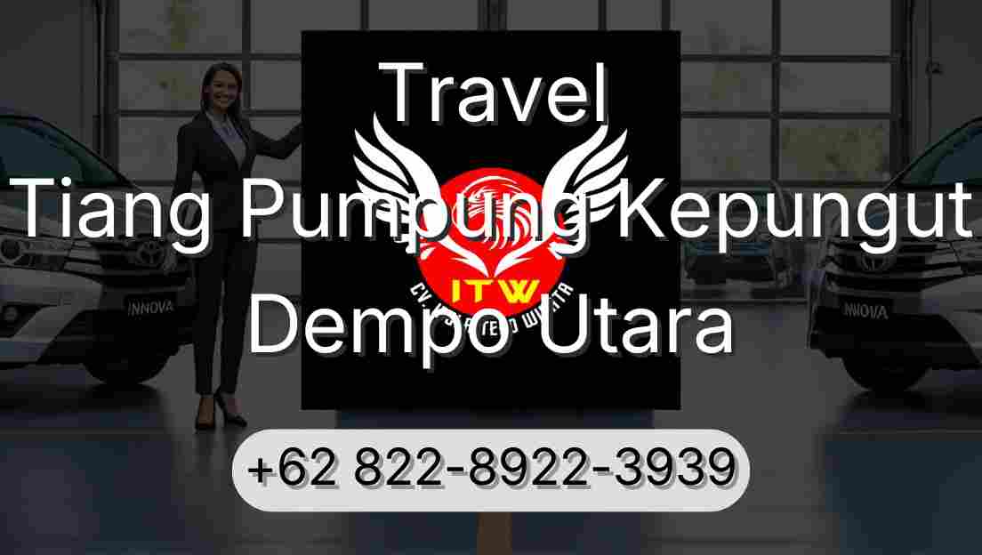 Travel Tiang Pumpung Kepungut Dempo Utara