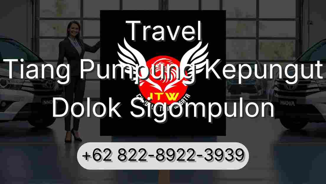 Travel Tiang Pumpung Kepungut Dolok Sigompulon