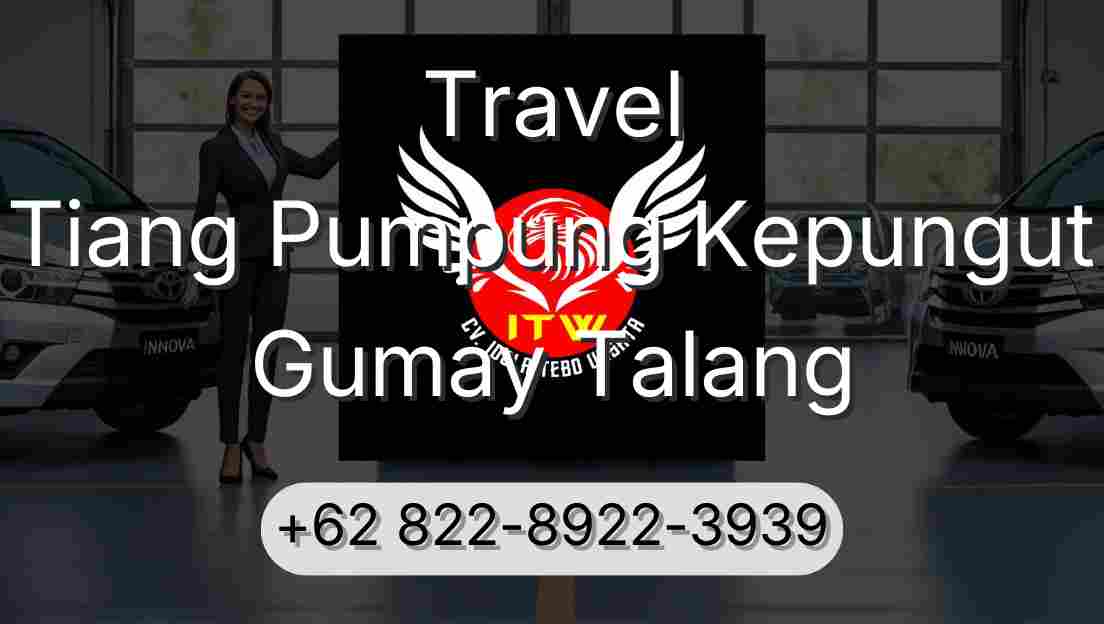 Travel Tiang Pumpung Kepungut Gumay Talang