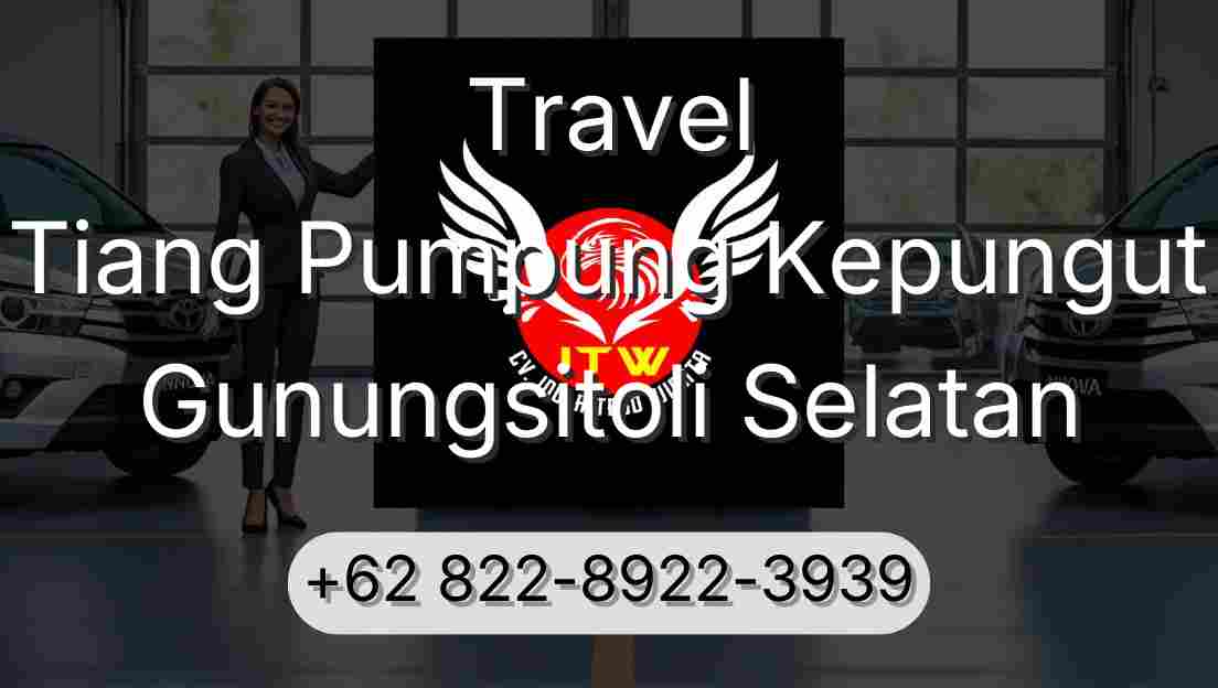 Travel Tiang Pumpung Kepungut Gunungsitoli Selatan
