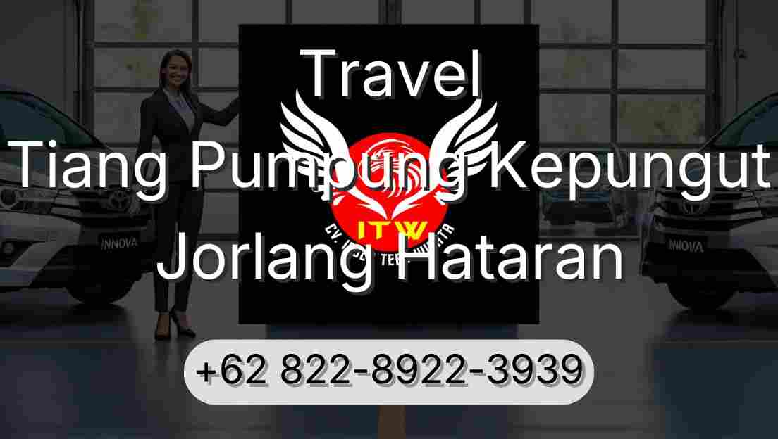Travel Tiang Pumpung Kepungut Jorlang Hataran
