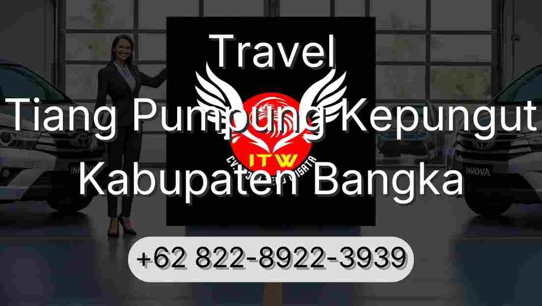 Travel Tiang Pumpung Kepungut Kabupaten Bangka