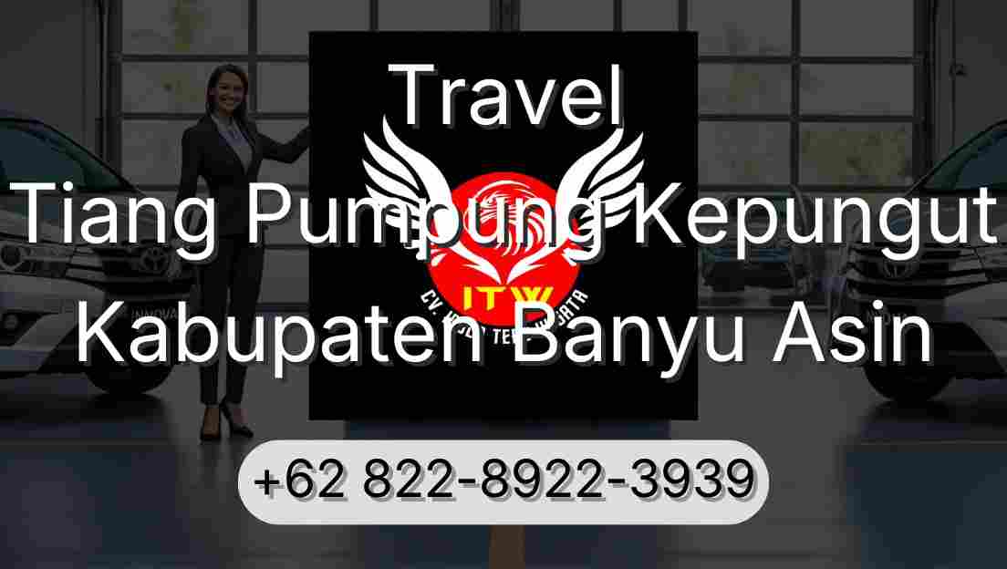 Travel Tiang Pumpung Kepungut Kabupaten Banyu Asin