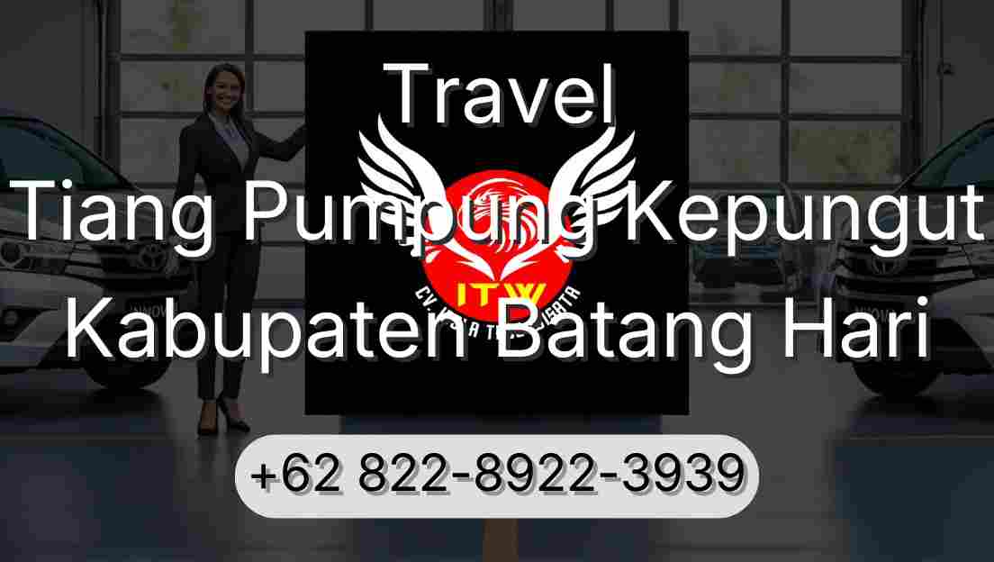 Travel Tiang Pumpung Kepungut Kabupaten Batang Hari