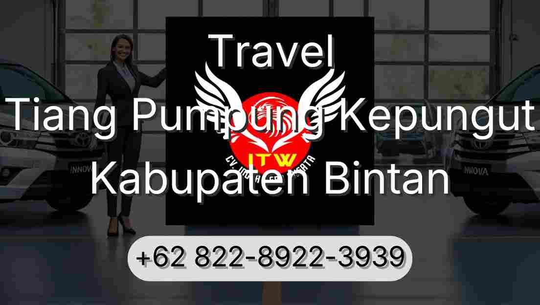 Travel Tiang Pumpung Kepungut Kabupaten Bintan