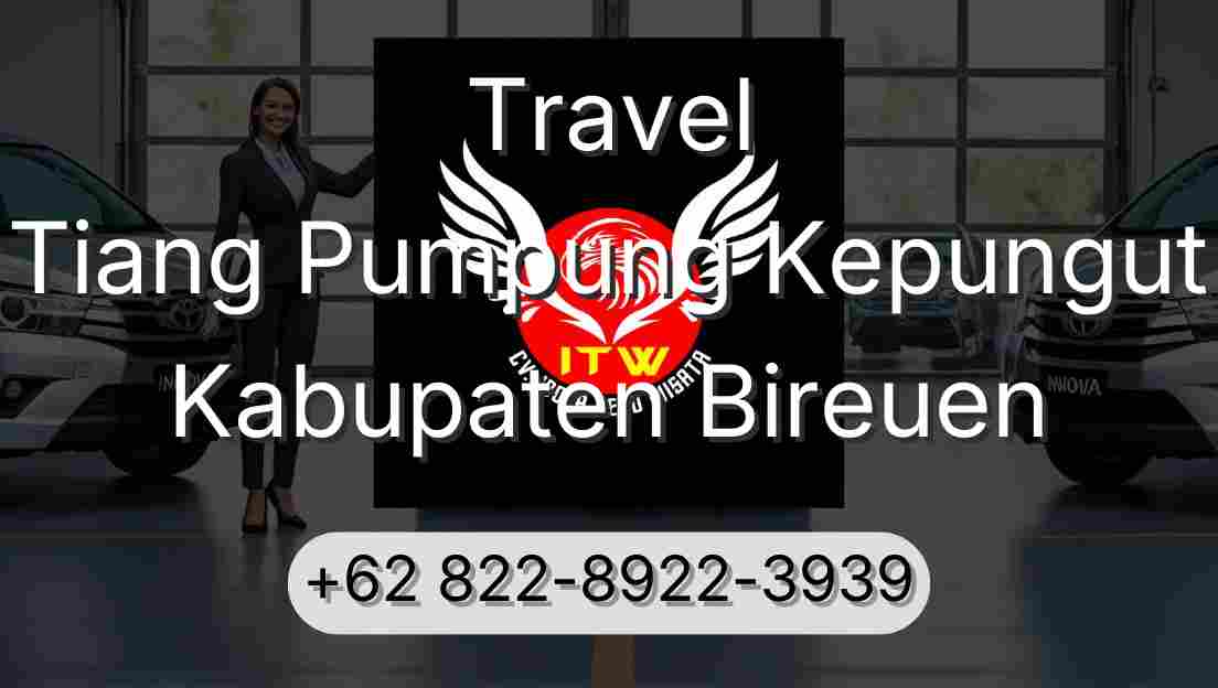 Travel Tiang Pumpung Kepungut Kabupaten Bireuen