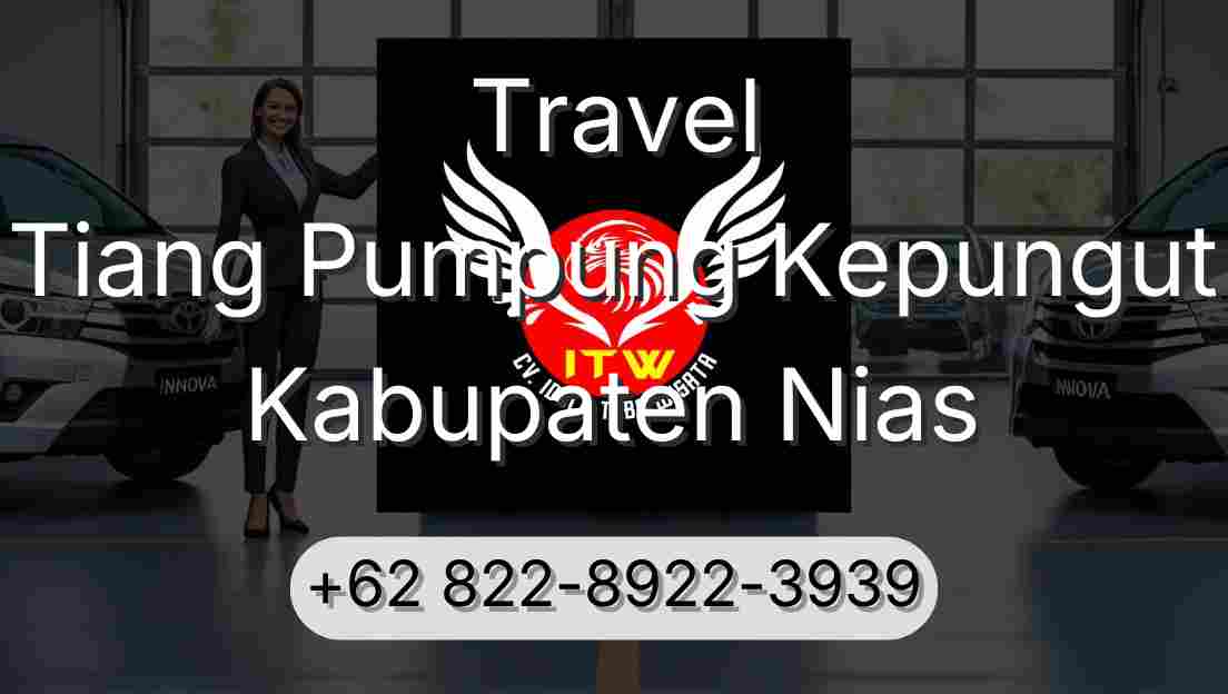 Travel Tiang Pumpung Kepungut Kabupaten Nias