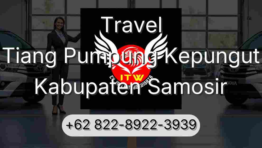 Travel Tiang Pumpung Kepungut Kabupaten Samosir
