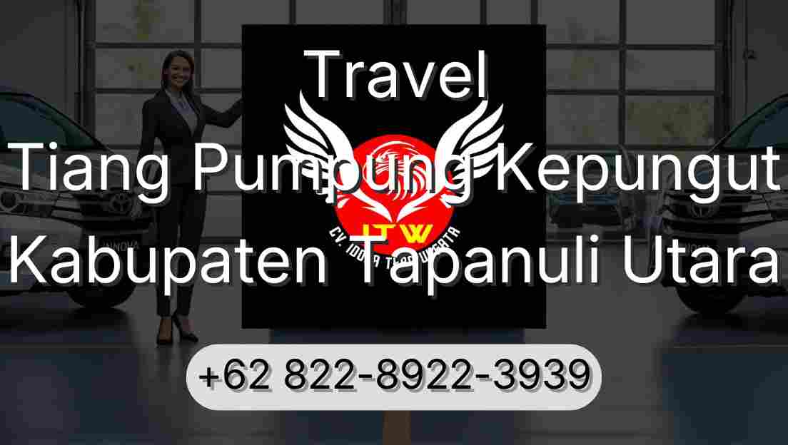Travel Tiang Pumpung Kepungut Kabupaten Tapanuli Utara