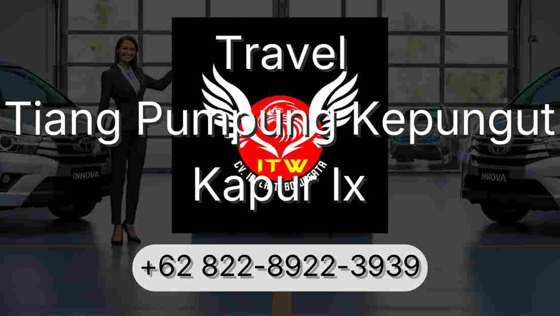 Travel Tiang Pumpung Kepungut Kapur Ix