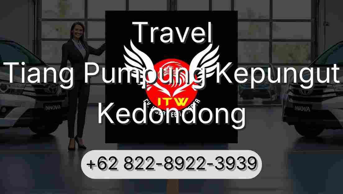 Travel Tiang Pumpung Kepungut Kedondong
