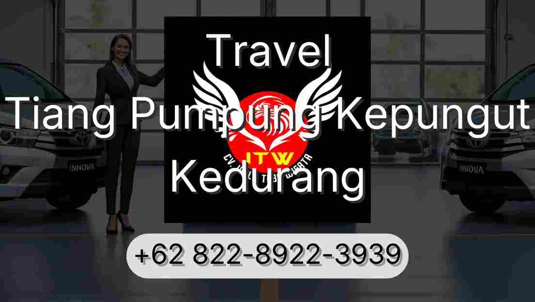 Travel Tiang Pumpung Kepungut Kedurang