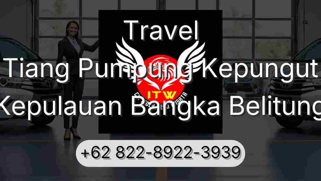 Travel Tiang Pumpung Kepungut Kepulauan Bangka Belitung