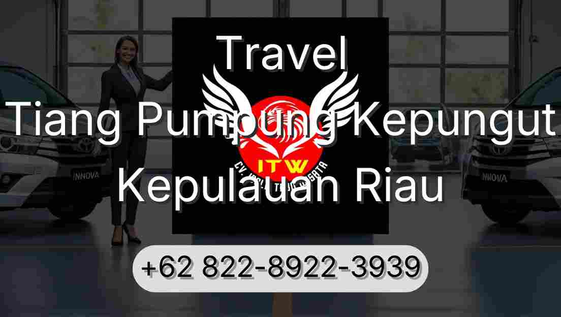 Travel Tiang Pumpung Kepungut Kepulauan Riau