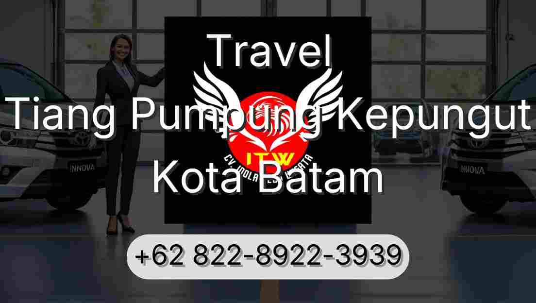 Travel Tiang Pumpung Kepungut Kota Batam