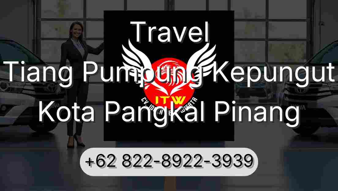 Travel Tiang Pumpung Kepungut Kota Pangkal Pinang