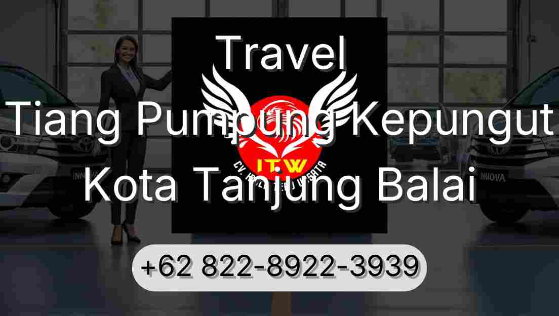 Travel Tiang Pumpung Kepungut Kota Tanjung Balai