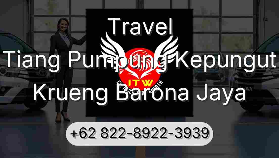 Travel Tiang Pumpung Kepungut Krueng Barona Jaya