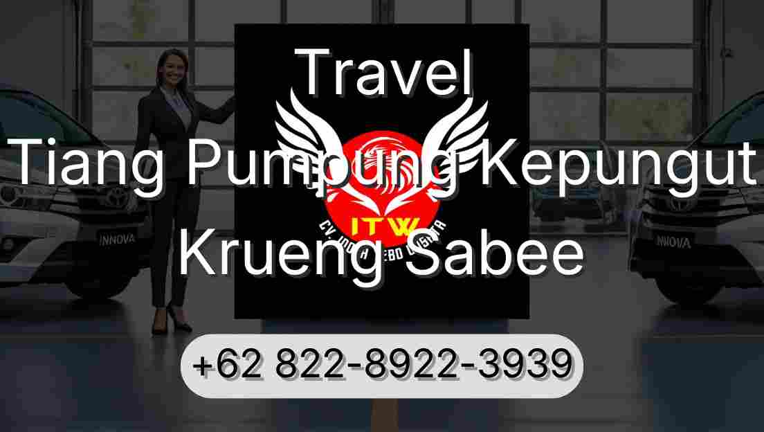 Travel Tiang Pumpung Kepungut Krueng Sabee