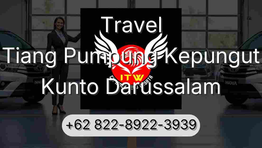 Travel Tiang Pumpung Kepungut Kunto Darussalam