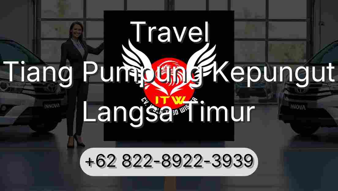 Travel Tiang Pumpung Kepungut Langsa Timur
