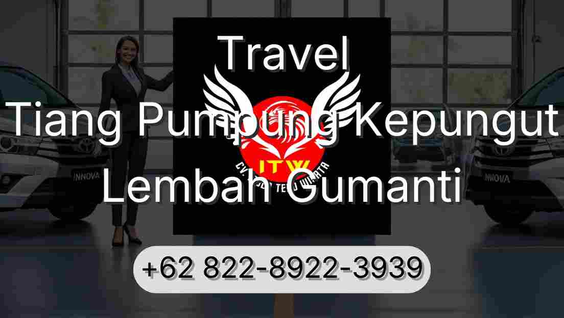 Travel Tiang Pumpung Kepungut Lembah Gumanti