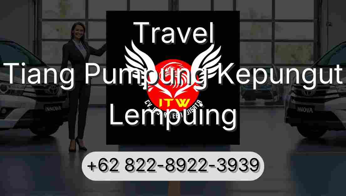 Travel Tiang Pumpung Kepungut Lempuing