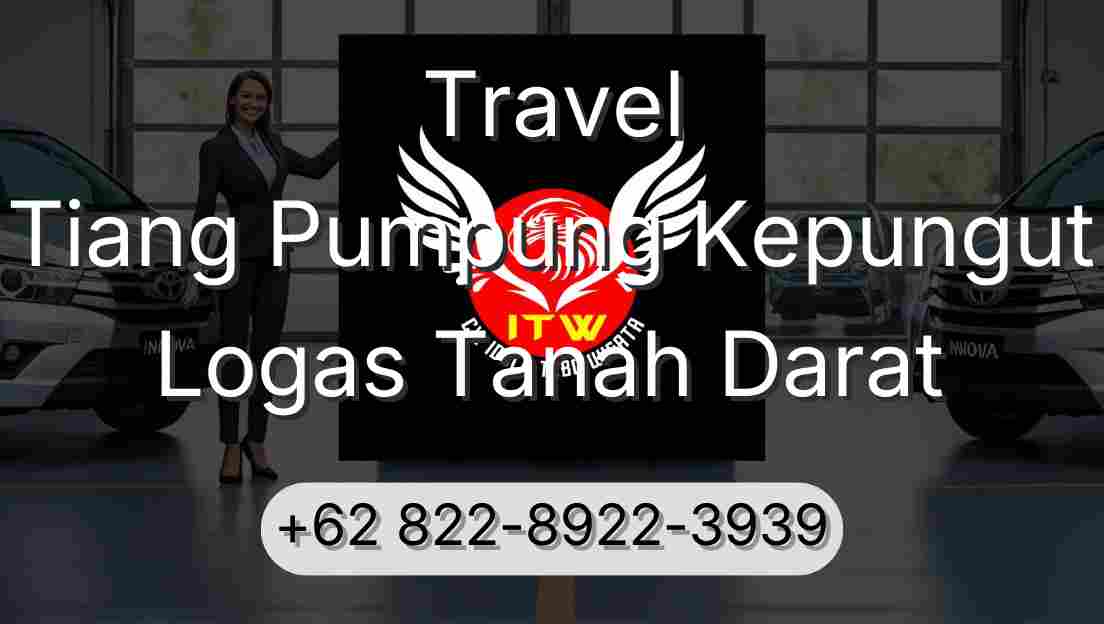 Travel Tiang Pumpung Kepungut Logas Tanah Darat
